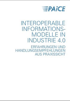 Das Bild zeigt das Cover PAiCE-Leitfaden „Interoperable Informationsmodelle in der Industrie 4.0“.